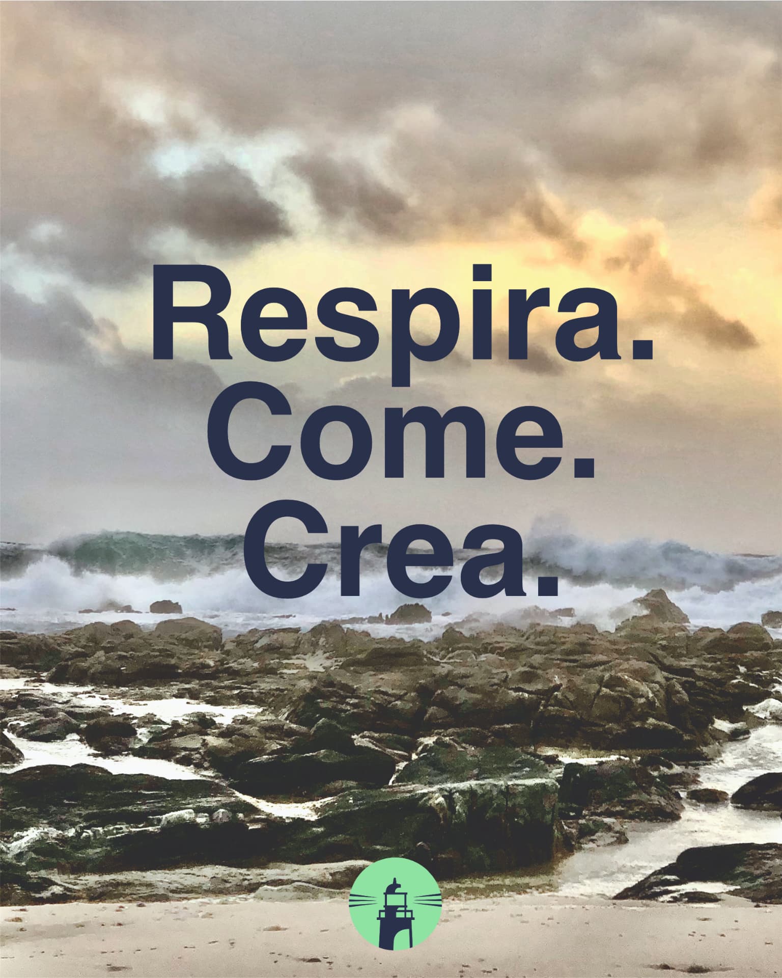 Respira. Come. Crea.